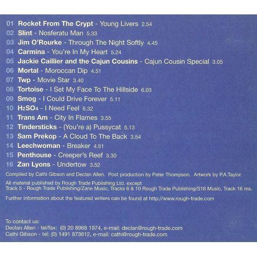 "Rough Cuts Music For Films" ( Rocket From The Crypt / Tindersticks /Jim O'rourke / Jakie Caillier )