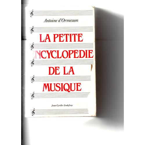 La Petite Encyclopédie De La Musique