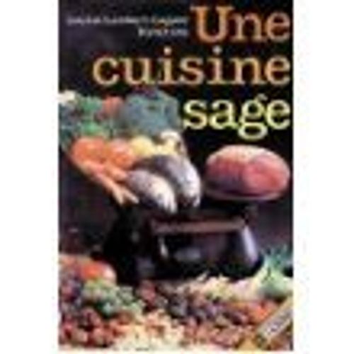 Une Cuisine Sage