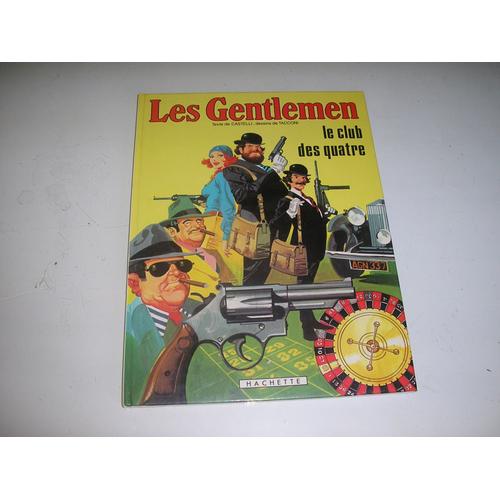 Les Gentlemen Le Club Des Quatre