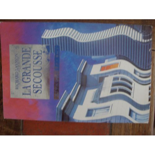 La Grande Secousse