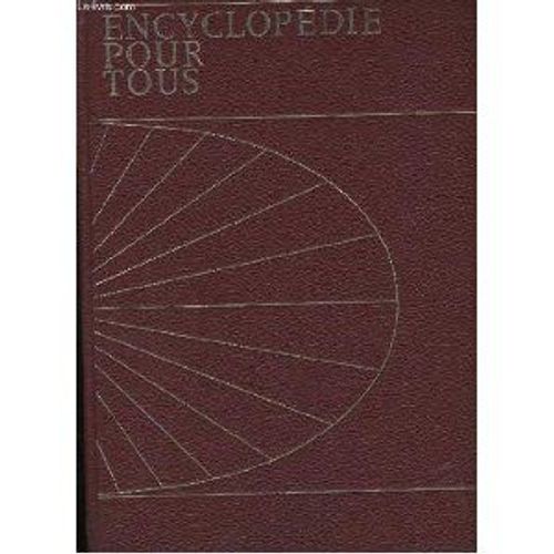 Encyclopedie Pour Tous, Tome 6