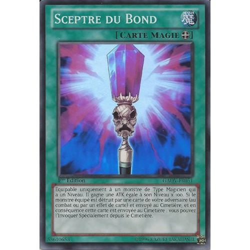 Carte Yu-Gi-Oh! Sceptre Du Bond Gaov-Fr051 Super Rare