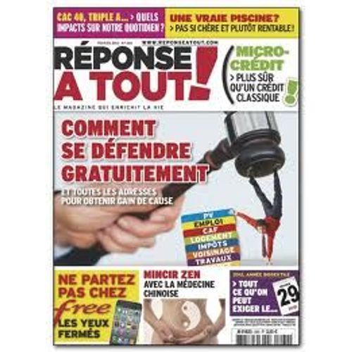 Réponse À Tout ! 260 - Février 2012 : Comment Se Défendre Gratuitement - Mincir Zen - Micro-Crédit