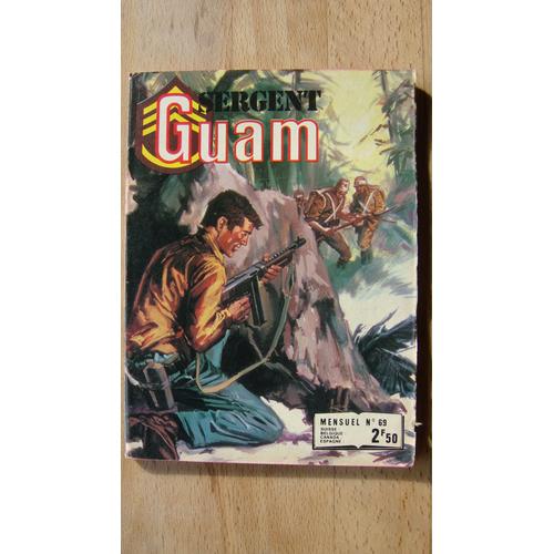 Sergent Guam  N° 69 : Un Heros En Double