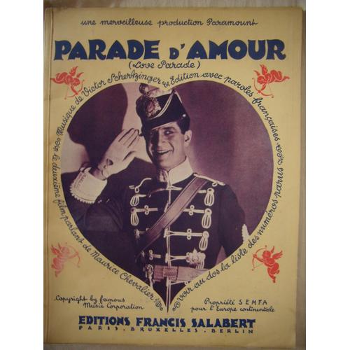 Parade D'amour (Love Parade) : Chansons Du Films (Partitions, Paroles Anglaises Et Traduction Française)