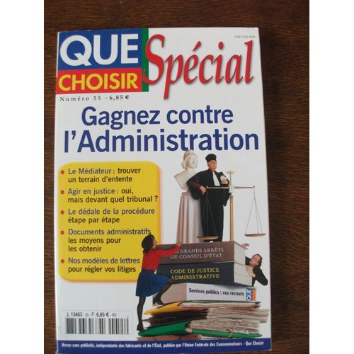 Que Choisir  N° 55 : Gagnez Contre L'administration