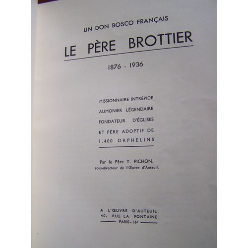 Un Don Bosco Français : Le Père Brottier