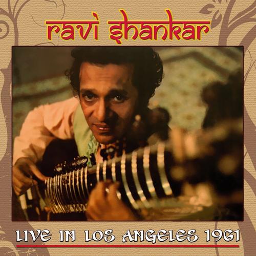 Ravi Shankar Live In Los Angeles 1961