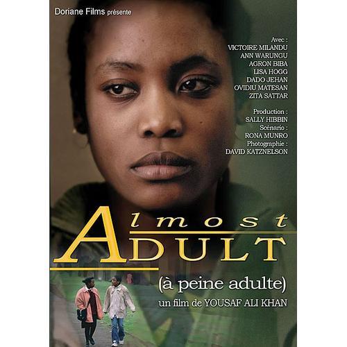 Almost Adult (A Peine Adulte)