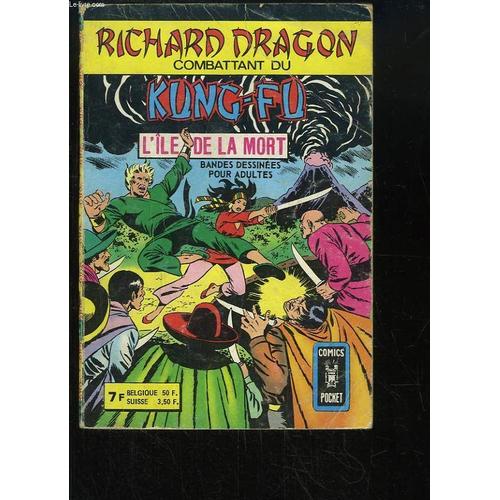 Recueil Richard Dragon, N°3199 : Kung-Fu, L'île De La Mort.