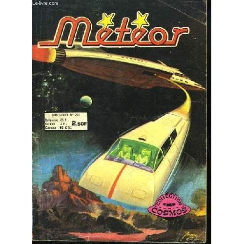 Météor, N°201 : Les Pionniers Du Cosmos.