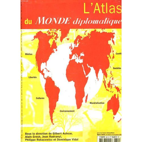 L'atlas Du Monde Diplomatique. Hors-Serie De Maniere De Voir,  Janvier 2003.