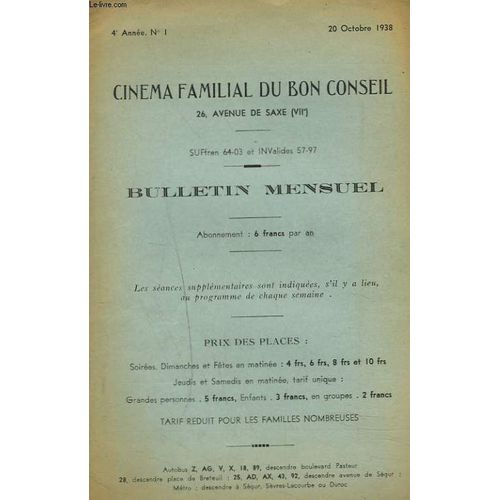 Cinema Familial Du Bon Conseil, Bulletin Mensuel N°4, 20 Octobre 1938. Gosse De Riche De Maurice Canonge / Les Hommes Sans Noms De Jean Valles/ Martha De Charles Anton