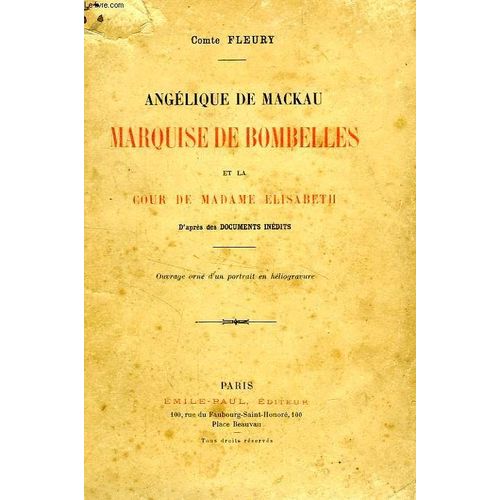 Angelique De Mackau, Marquise De Bombelles, Et La Cour De Madame Elisabeth