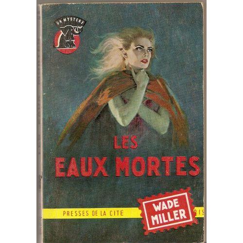 Les Eaux Mortes