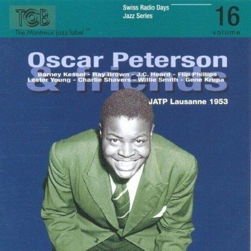 Swiss Radio Days Vol. 16 : Oscar Peterson & Friends