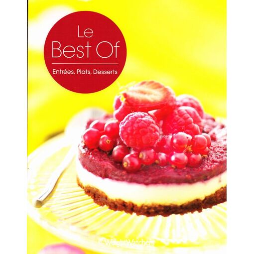 WEIGHT WATCHERS BEST OF 2012 - 68 RECETTES