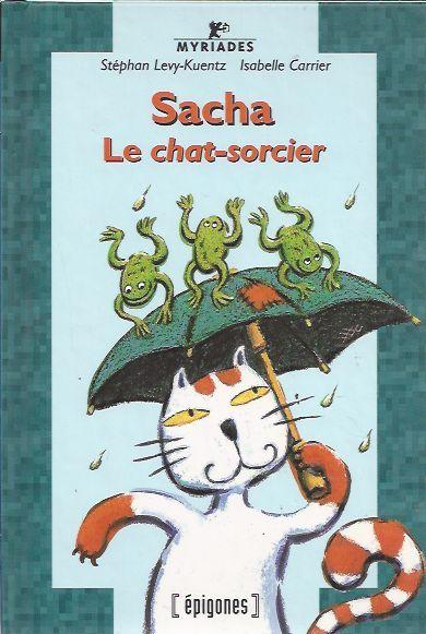 Sacha Le Chat Sorcier Enfant Jeunesse Rakuten