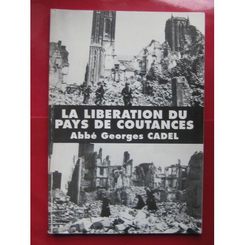 La Libération Du Pays De Coutances
