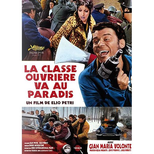 La Classe Ouvrière Va Au Paradis