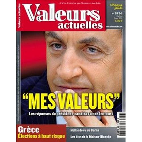 Valeurs Actuelles 3936 : Nicolas Sarkozy, "Mes Valeurs"