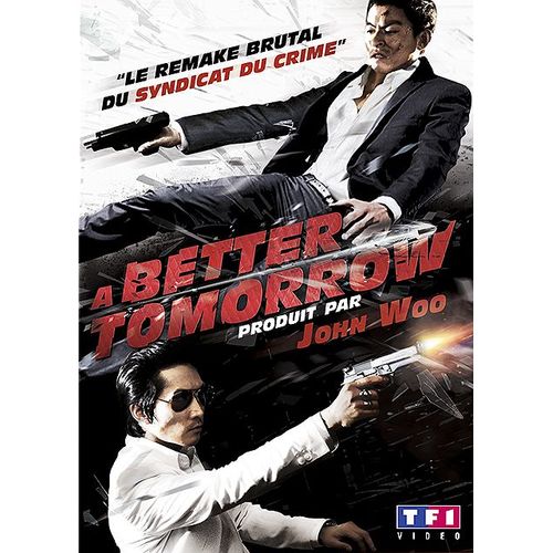 A Better Tomorrow