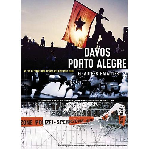 Davos, Porto Alegre Et Autres Batailles