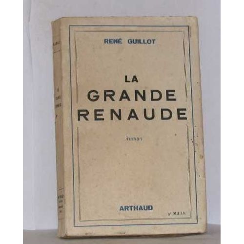 La Grande Renaude