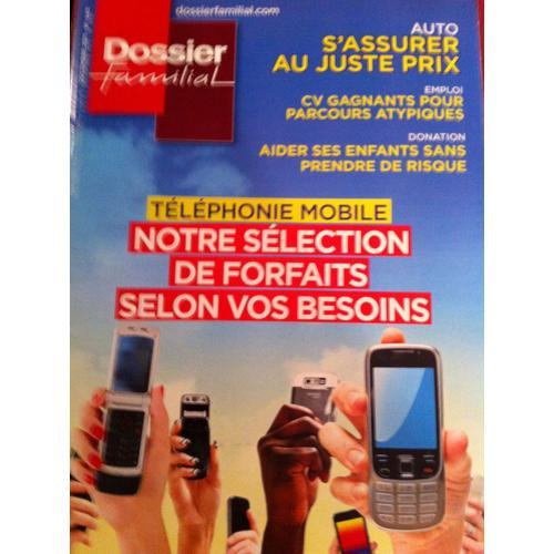 Dossier Familial 443 Téléphonie Mobile Notre Sélection De Forfaits Selon Vos Besoin