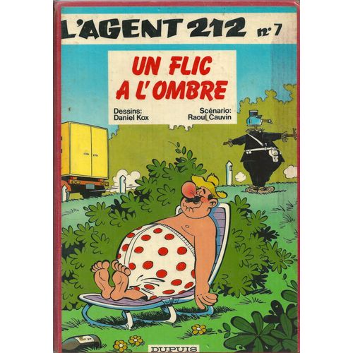 L'agent 212 Tome 7 - Un Flic À L'ombre