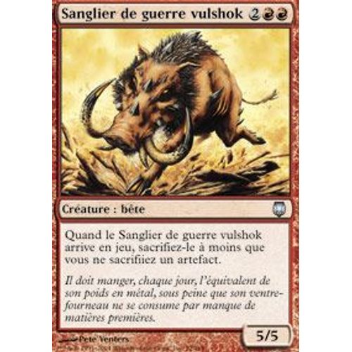 Magic The Gathering - Sanglier De Guerre Vulshok (Vulshok War Boar) - Sombracier - Unco