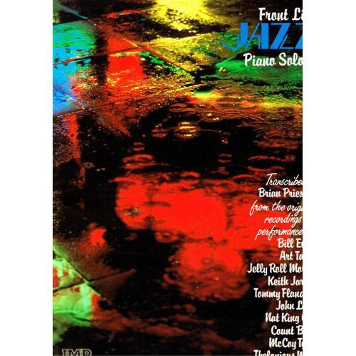 Front Line Jazz Piano Solos 2 Partition Song Book Keith Jarrett. John Lewis. Nat King Cole. Count Basie. Thelonious Monk. Bill Evans. Art Tatum. Morton. Flanagan