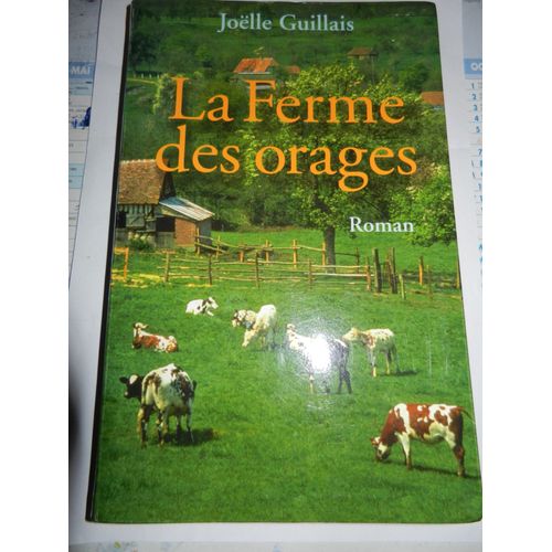 La Ferme Des Orages - Roman