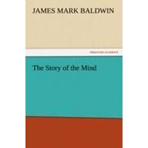 The Story Of The Mind