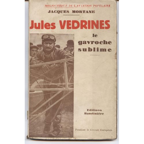 Jules Vedrines Le Gavroche Sublime