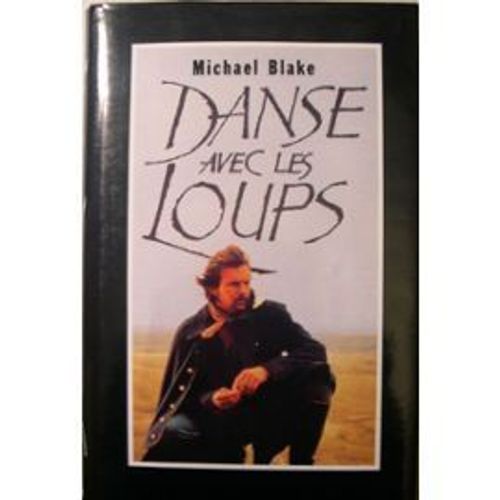 Danse Avec Les Loups