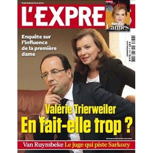 L'express 3176 : Valérie Trierweiler En Fait-Elle Trop ?