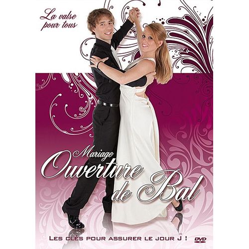 Mariage : Ouverture De Bal