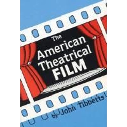 American Theatrical Film: Stages Of Development