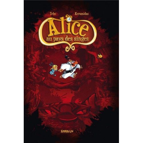 Alice Au Pays Des Singes Luxe Canal Bd