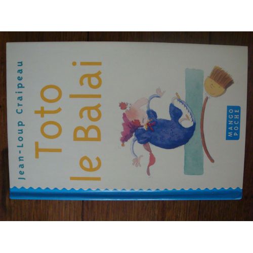 Toto Le Balai