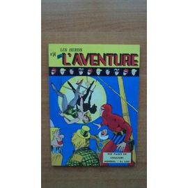 Les Heros De L'aventure Mensuel N? 54
