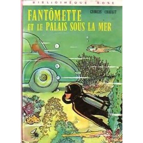 Fantômette Et Le Palais Sous La Mer,  Ill. J. Stéfani