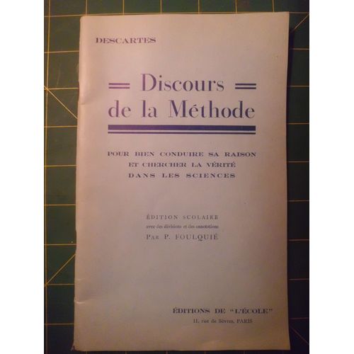 Discours De La Méthode Pour Bien Conduire Sa Raison