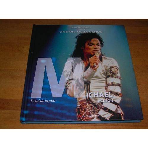 Michael Jackson - Une Vie De Légende