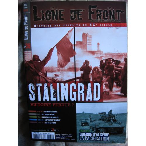 Ligne De Front 36  Stalingrad Victoire Perdue ?