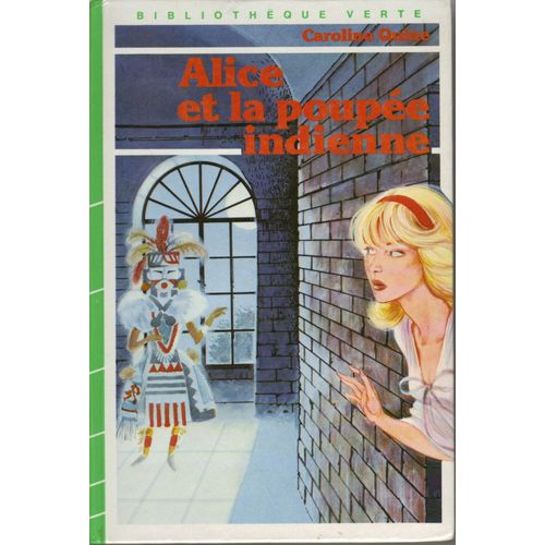 Alice Et La Poupée Indienne. Illustrations De Jean-Louis Mercier