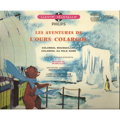 Les Aventures De L'ours Colargol : Colargol Mousaillon, Colargol Au Pole Nord (Olga Pouchine - Victor Villien)  Livre Disque Illustrations De Vicky Girard) (25cm)