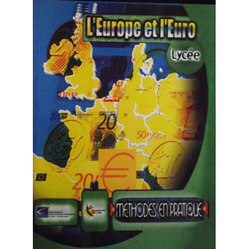 L'europe Et L'euro : Lycee